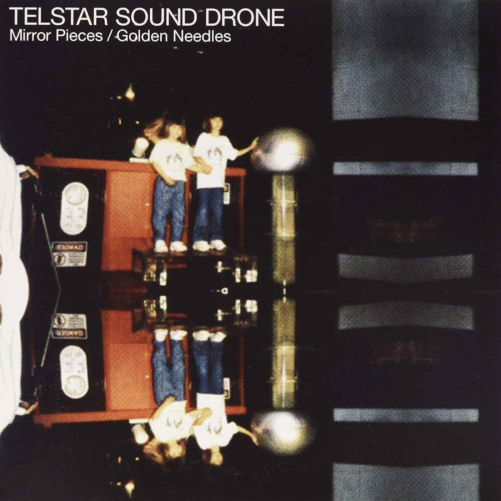 Telstar Sound Drone - Mirror Pieces - Rock - 7
