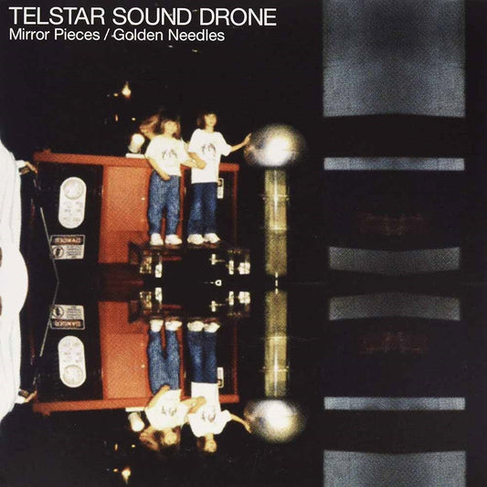 Telstar Sound Drone - Mirror Pieces - Rock - 7
