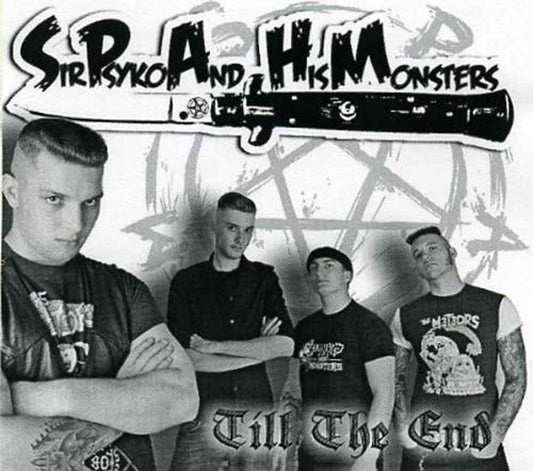 Sir Psyko & His Monsters - Till The End - Punk - CD