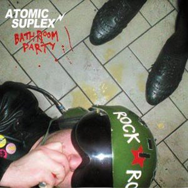 Atomic Suplex - Bathroom Party - Punk - LP