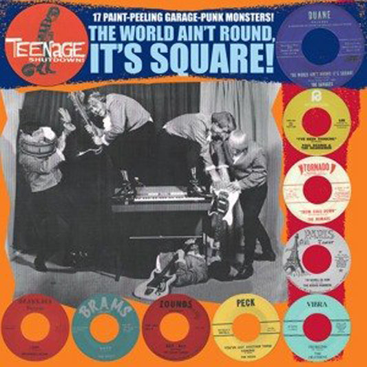 Various Artists - Teenage Shutdown - The World Ain'T Round It'S Square! - Rock/Pop - LP