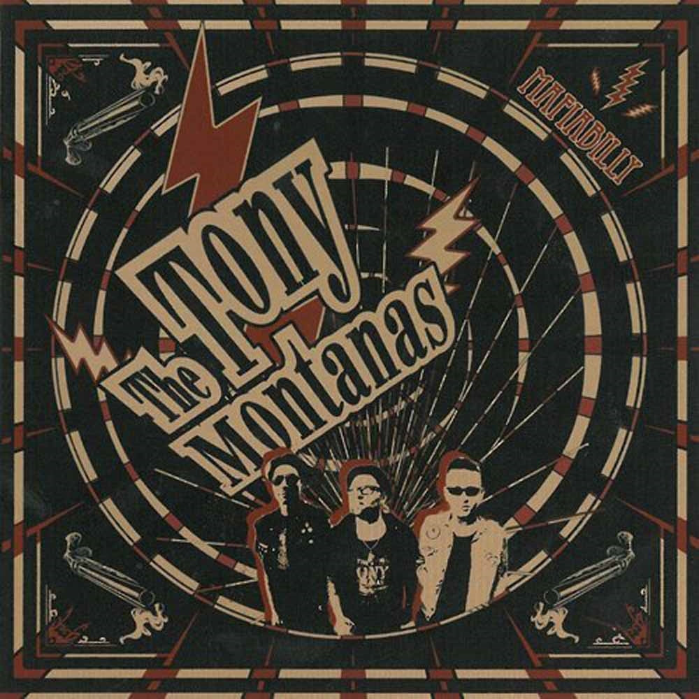 Tony Montanas, The - Mafiabilly - Punk - CD