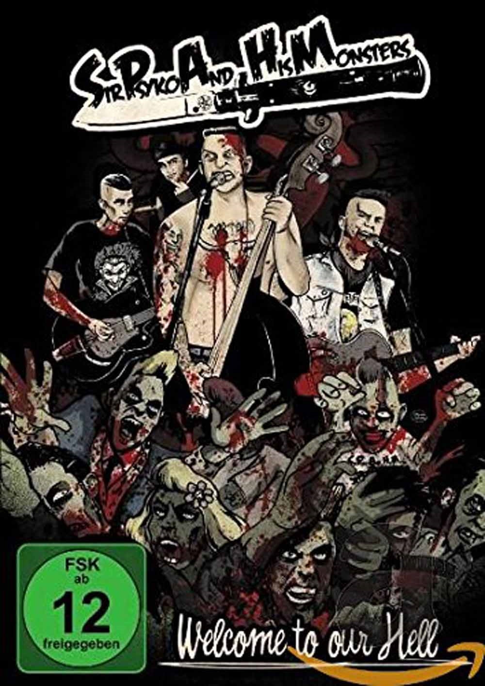 Sir Psyko & His Monsters - Welcome To Our Hell - Punk - DVD