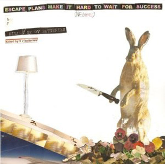 Killed By 9V Batteries - Escape Plans Make It Hard To Wait For Success - Indie - CD
