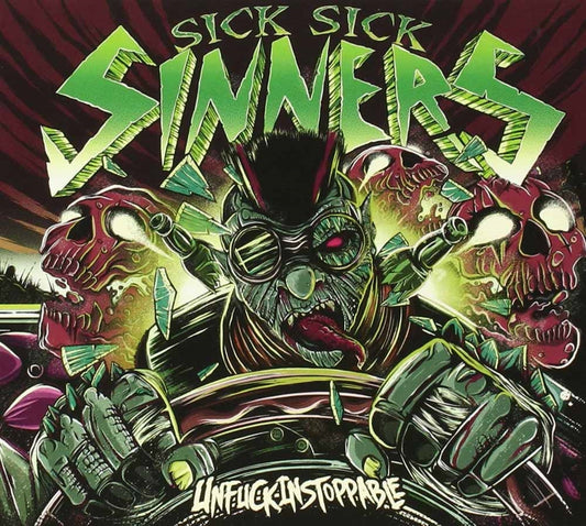 Sick Sick Sinners - Unfuckingstoppable - Punk - CD