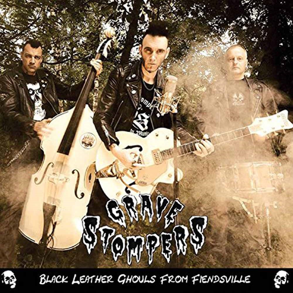 Grave Stompers - Black Leather Ghouls From Fiendsville - Rock - CD