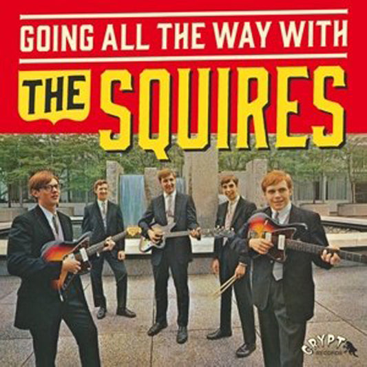 Squires, The - Going All The Way With The Squires - Rock - LP