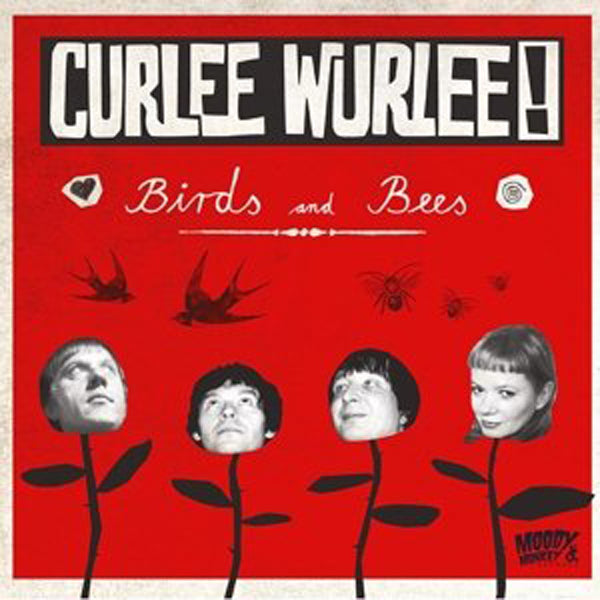 Curlee Wurlee - Birds & Bees - Punk - LP