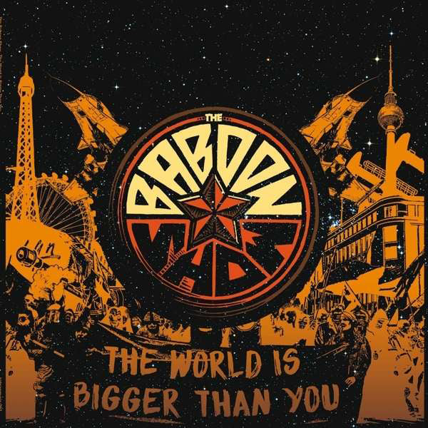 Baboon Show, The - The World Is Bigger Than You - Punk - CD