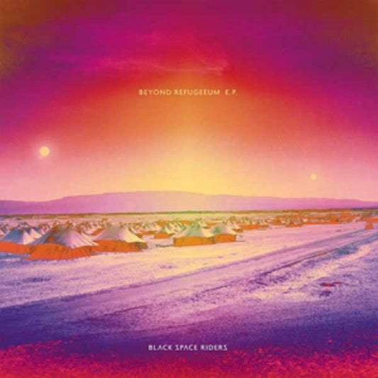 Black Space Riders - Beyond Refugeeum (Ep+Cd) - Stoner Metal/Rock - 12