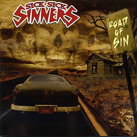 Sick Sick Sinners - Road Of Sin - Punk - LP