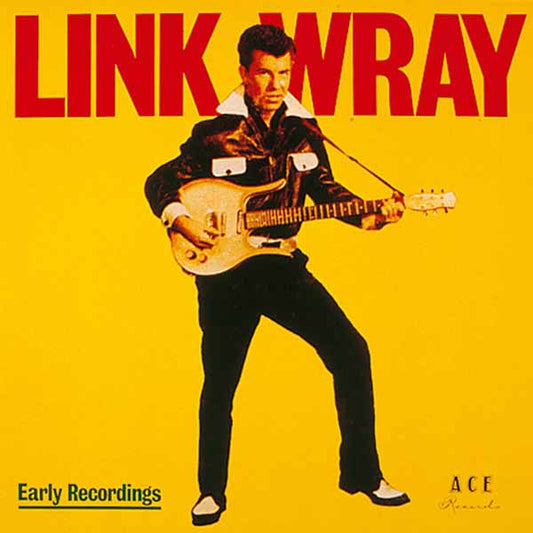 Link Wray - Early Recordings (Sunflower Yellow Vinyl) - Rock/Pop - LP