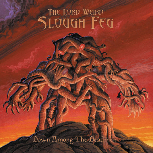 Lord Weird Slough Feg - Down Among The Deadmen - Metal - CD