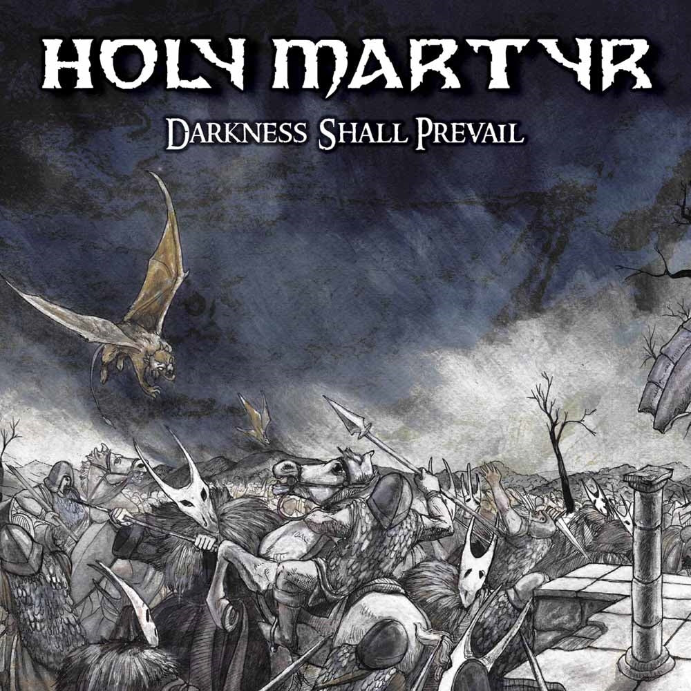 Holy Martyr - Darkness Shall Prevail - Metal - CDD