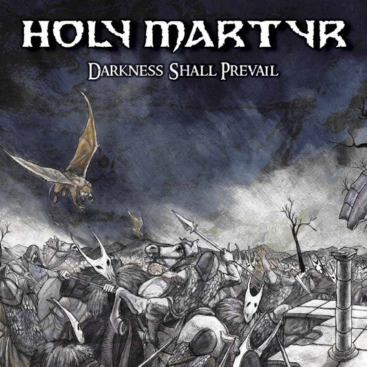 Holy Martyr - Darkness Shall Prevail - Metal - CDD