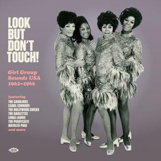 Various Artists - Look But Don'T Touch! Girl Group Sounds Usa 1962-1966 - Soul/Funk - LP