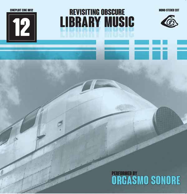 Orgasmo Sonore - Revisiting Obscure Library Music - Rock/Pop - CD