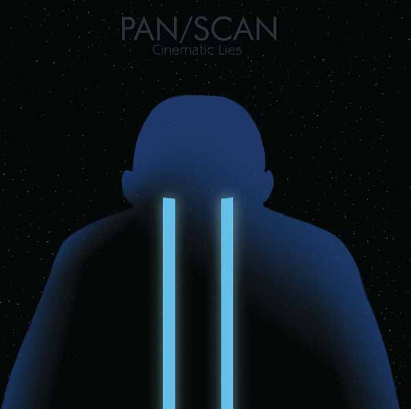 Pan/Scan - Cinematic Lies - Rock/Pop - CD