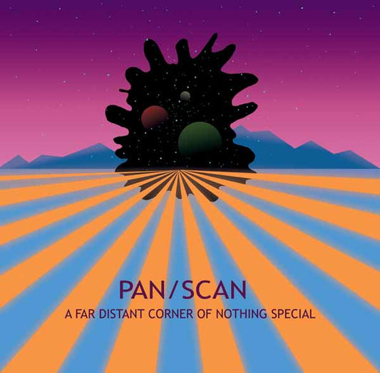 Pan/Scan - A Far Distant Corner Of Nothing Special (Lp+Cd) - Rock/Pop - LP