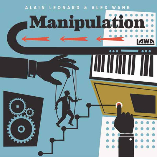 Lawa (Alain Leonard/Alex Wank - Manipulation (Coloured Vinyl) - Rock/Pop - LP