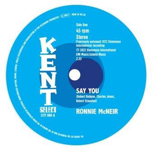 Ronnie Mcneir - Say You - Soul/Funk - 7