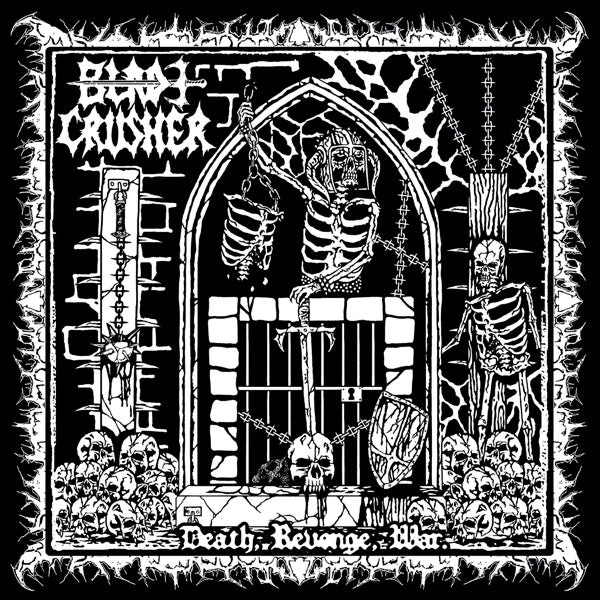 Bladecrusher - Death, Revenge, War - Thrash Metal - 7