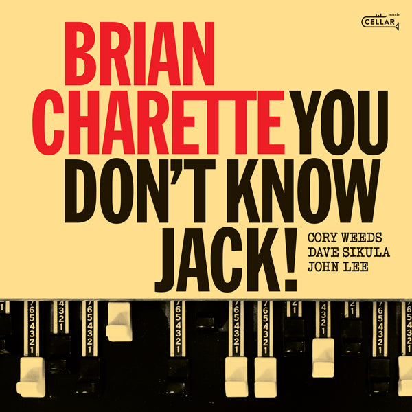 Brian Charette - You Don'T Know Jack! - Jazz - CD