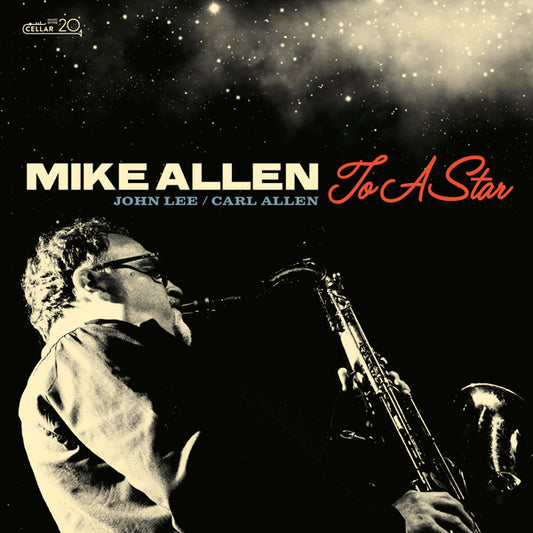 Mike Allen - To A Star - Jazz - CD