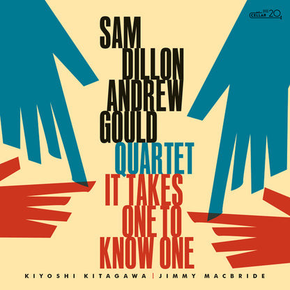 Sam Dillon & Andrew Gould - It Takes One To Know One - Jazz - Music CD