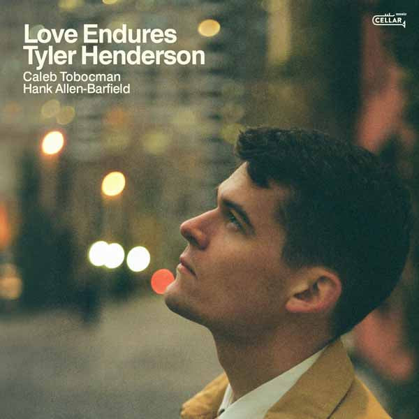 Tyler Henderson - Love Endures - Jazz - CD