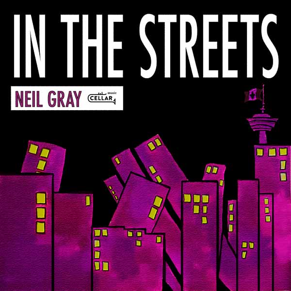 Neil Gray - In The Streets - Jazz - CD