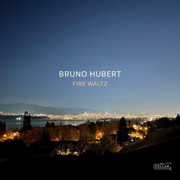 Bruno Hubert - Fire Waltz - Jazz - CD