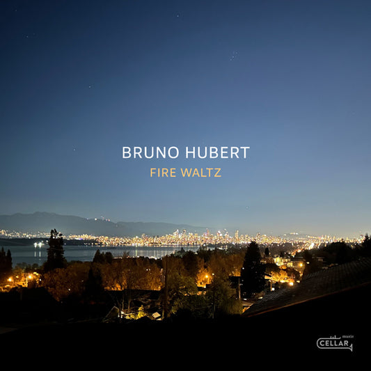 Bruno Hubert - Fire Waltz - Jazz - CD