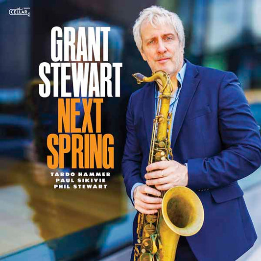 Grant Stewart - Next Spring - Jazz - CD