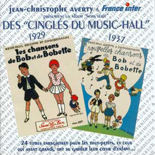 Music-Hall Les Chansons De Bob Et Bobette - Les Cingles Du Music Hall Chansons De Bob Et Bobette - Rock/Pop - CD