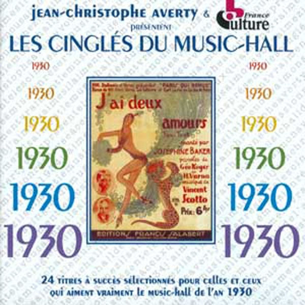 Jean-Christophe Averty - Les Cingles Du Music-Hall : 1930 - Rock/Pop - CD