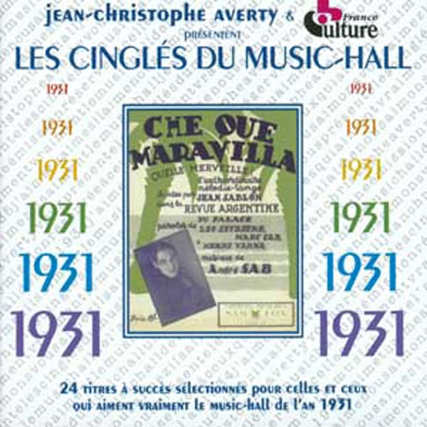 Jean-Christophe Averty - Les Cingles Du Music-Hall : 1931 - Rock/Pop - CD