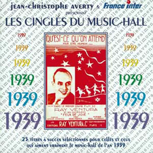 Jean-Christophe Averty - Les Cingles Du Music Hall : 1939 - Rock/Pop - CD