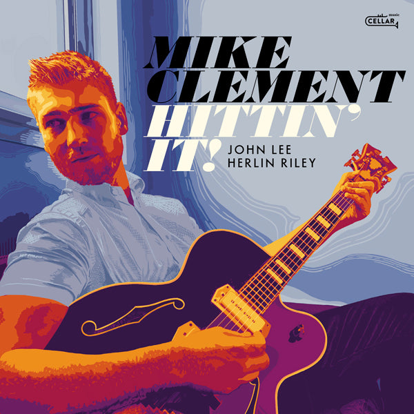 Mike Clement - Hittin' It - Jazz - CD