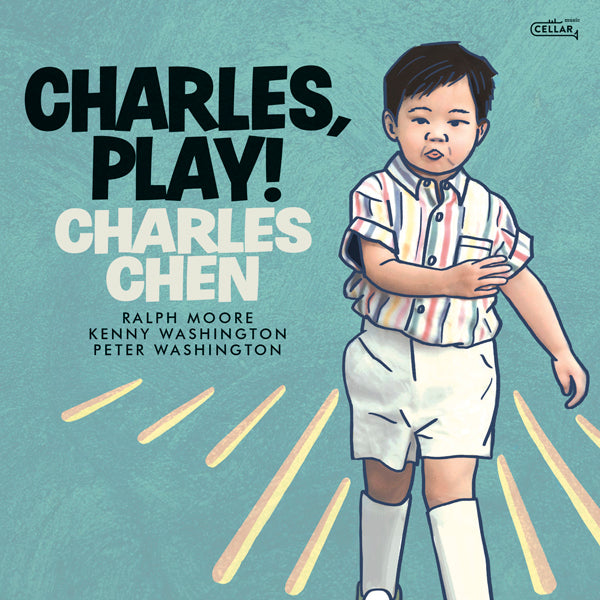 Charles Chen - Charles, Play! - Jazz - CD