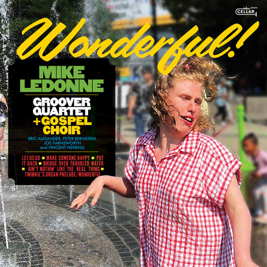 Mike Ledonne & Groover Quartet + Gospel Choir - Wonderful - Black Vinyl - Jazz - LP