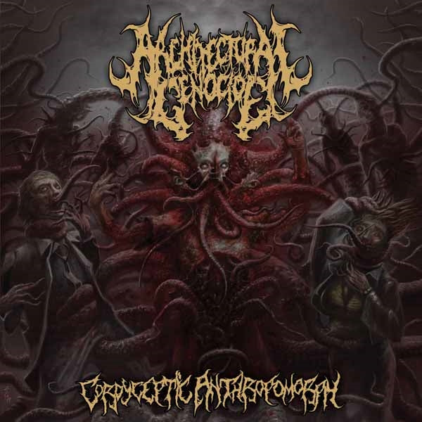 Architectural Genocide - Cordyceptic Anthropomorph - Metal - CD