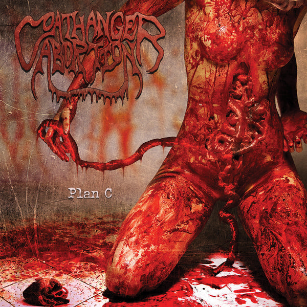 Coathanger Abortion - Plan C - Death Metal - CD