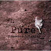 Presence Of Mind - Pure - Electronic - CD