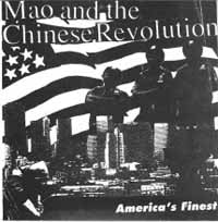 Mao And The Chinese Revolution - America'S Finest - Punk - 7