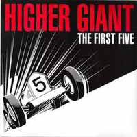 Higher Giant - The First Five - Punk - CD