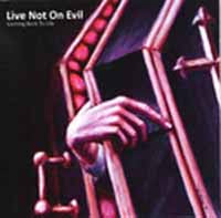 Live Not On Evil - Coming Back To Life - Punk - 7
