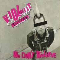 Violent Society - We Don'T Believe - Punk - CD