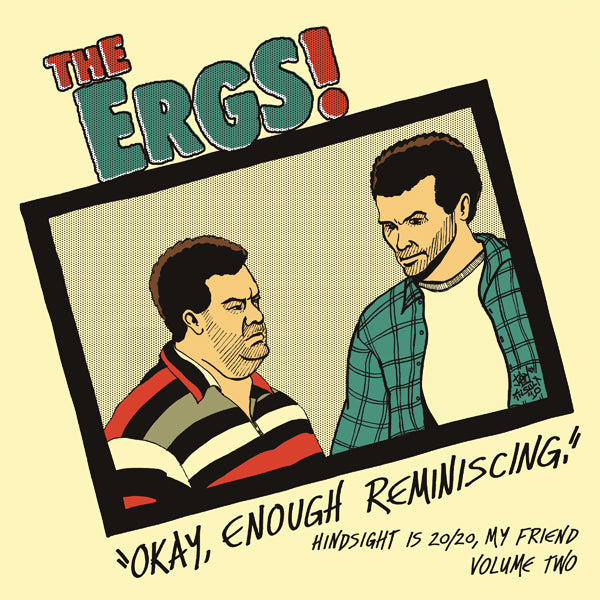 Ergs, The - Hindsight Is 20/20 My Friend Vol Two - Punk - CD