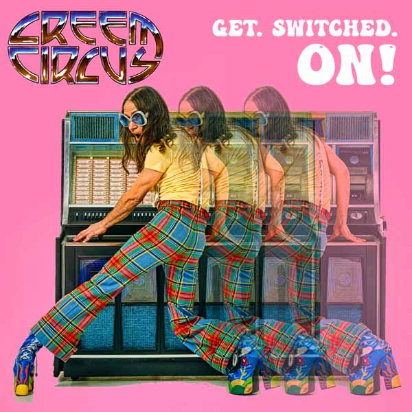 Creem Circus - Get.Switched.On! - Punk - CD